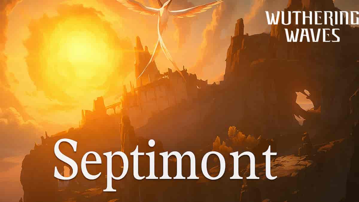 Septimont, Area Baru di Wuthering Waves