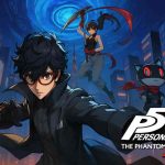 Persona 5 The Phantom X Resmi Rilis