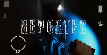Download Reporter Android & iOS, Game Horror Penuh Misteri