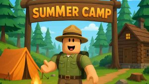 Event Camping Terbaru di Roblox Summer Camp 2025
