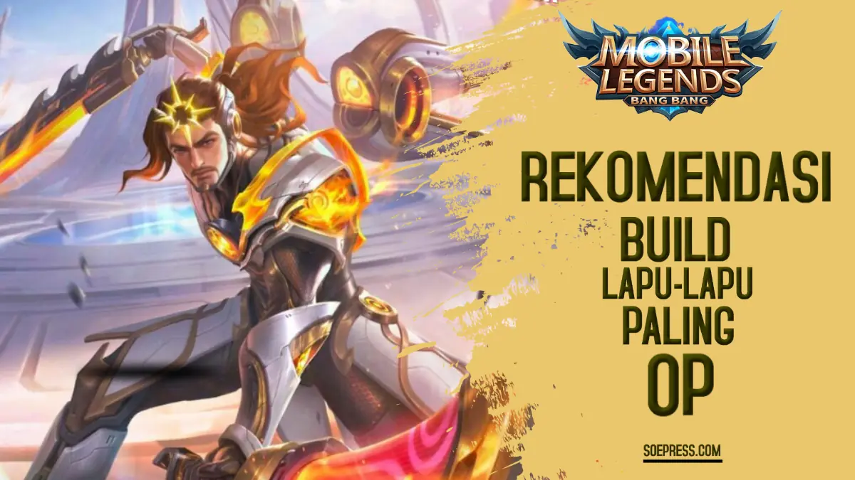 Build Lapu Lapu 2025 Hybrid, Damage dan Defense Seimbang!