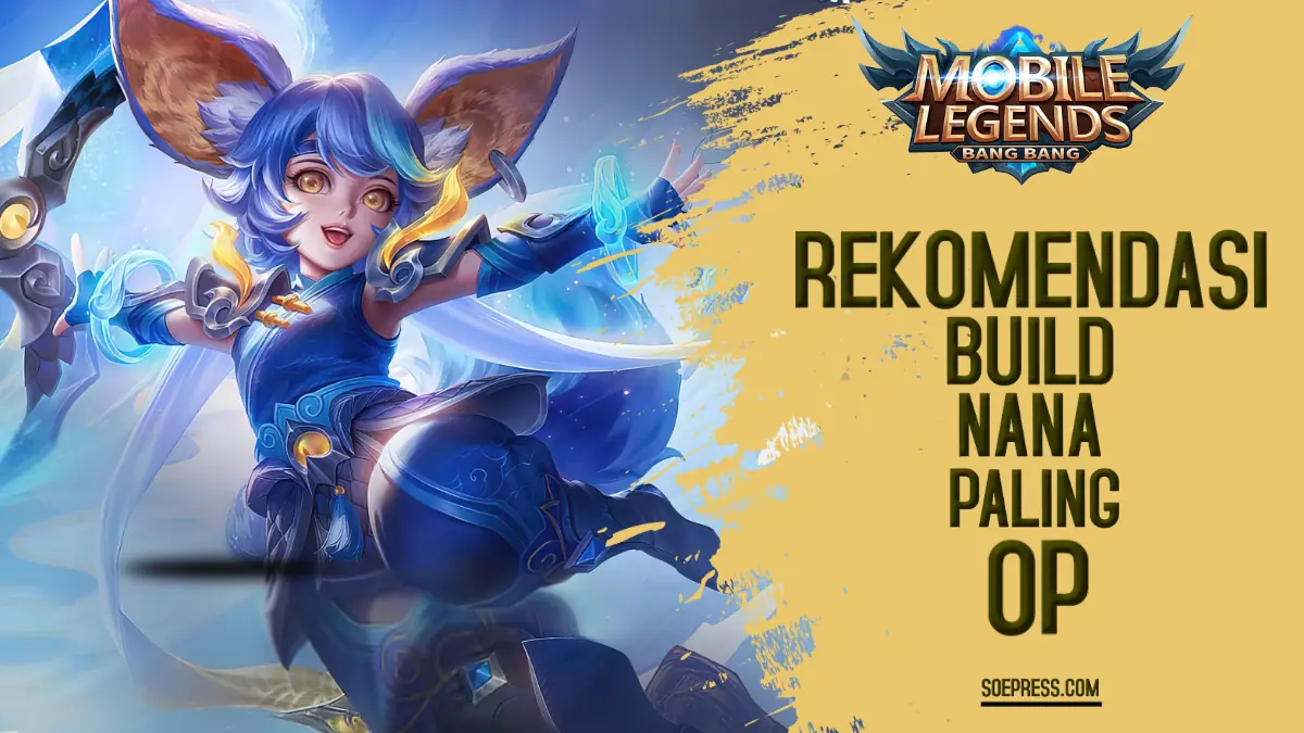 Build Nana Tersakit 2025 Magic Damage Tak Terbendung