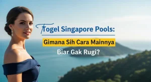 Togel Singapore Pools Gimana Sih Cara Mainnya Biar Gak Rugi - soepress.com