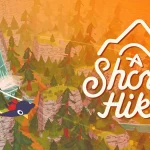 A Short Hike Petualangan Mini, Vibes-nya Maksimal Banget! - soepress.com