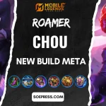 Build Chou Roam Terbaru: Dijamin Bikin Lawan Frustasi!