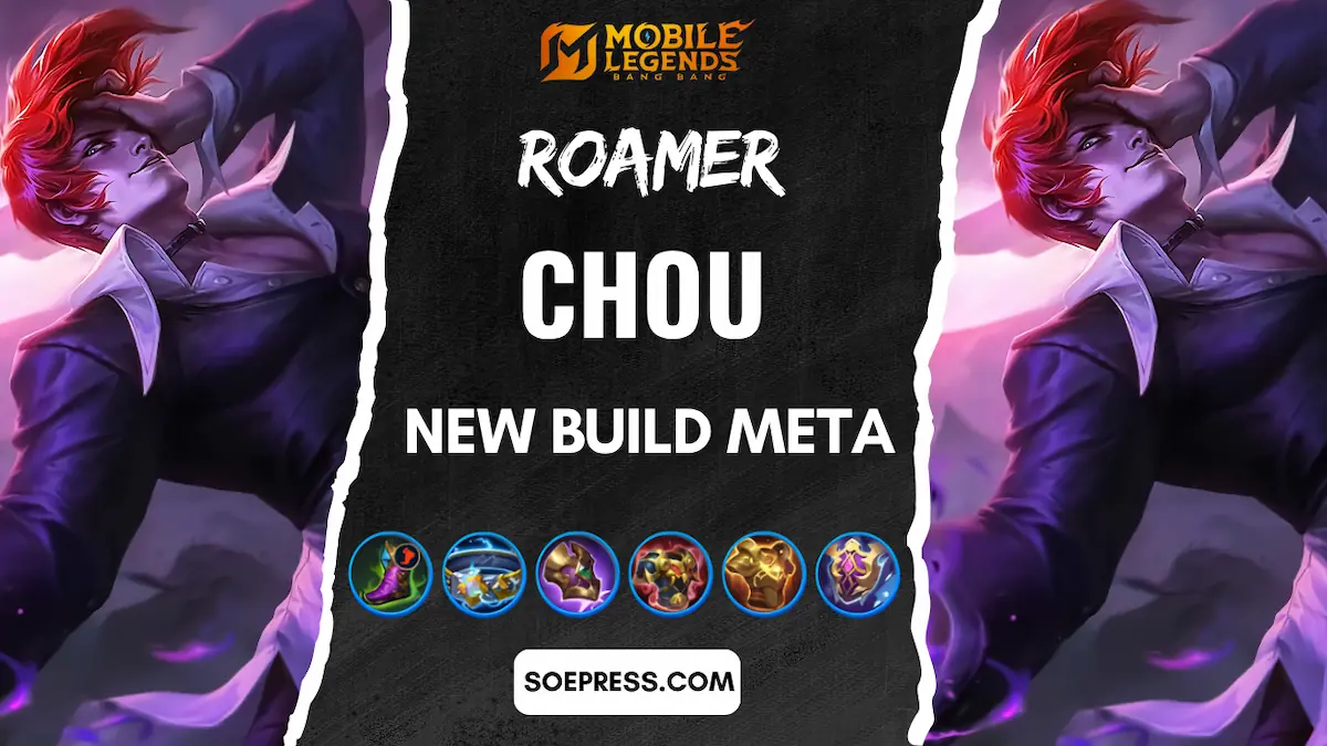 Build Chou Roam Terbaru: Dijamin Bikin Lawan Frustasi!