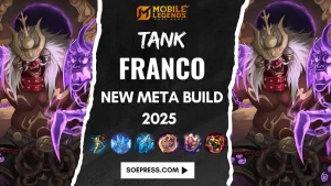 Build Franco Tank Terbaru 2025 Full Guide MLBB