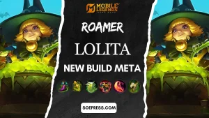Build Lolita Roamer 2025 Terkuat untuk Push Rank