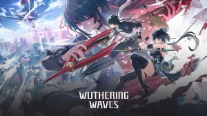 Wuthering Waves Game Baru yang Bikin Gamer Auto Lupa Waktu! - soepress.com
